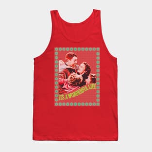 It's a Wonderful Life Too! Tank Top